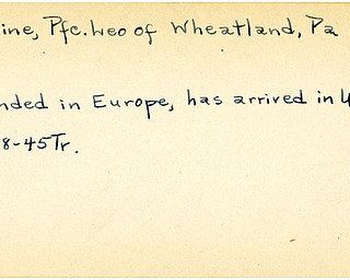 World War II, Vindicator, Leo Pauline, Wheatland, Pennsylvania, wounded, Europe, arrived in U.S, 1945, Trumbull