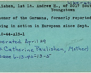 World War II, Vindicator, Andrew H. Paulishen, Youngstown, prisoner, Germans, Germany, missing, Europe, 1944, liberated, Mrs. Catherine Paulishen, 1945