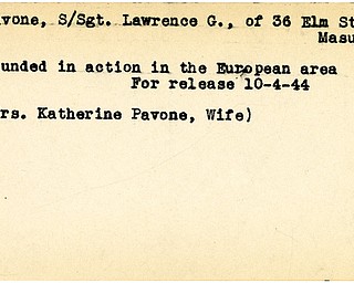 World War II, Vindicator, Lawrence G. Pavone, Masury, wounded, Europe, 1944, Mrs. Katherine Pavone