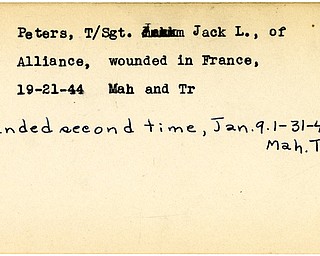 World War II, Vindicator, Jack L. Peters, Alliance, France, wounded second time, 1944, 1945, Mahoning, Trumbull