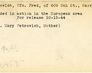 World War II, Vindicator, Fred Petrovich, Warren, wounded, Europe, 1944, Mrs. Mary Petrovich