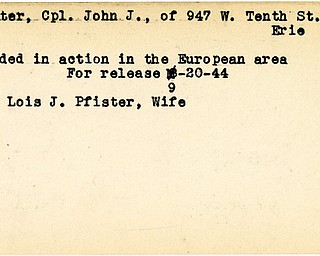 World War II, Vindicator, John J. Pfister, Erie, wounded, Europe, 1944, Mrs. Lois J. Pfister