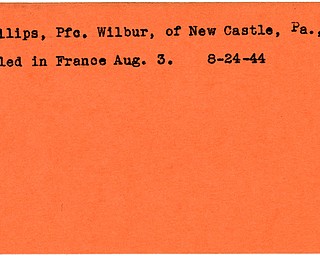 World War II, Vindicator, Wilbur Phillips, New Castle, Pennsylvania, killed, France, 1944, Mahoning