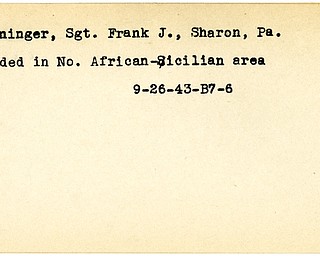 World War II, Vindicator, Frank J. Preininger, Sharon, Pennsylvania, wounded, North Africa, Sicily, North African-Sicilian, 1943