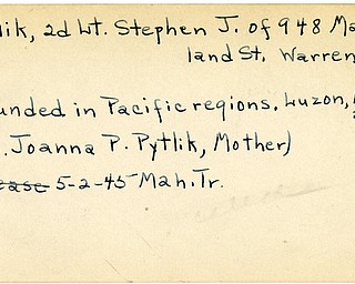 World War II, Vindicator, Stephen J. Pytlik, Warren, wounded, Pacific, Luzon, Mrs. Joanna P. Pytlik, 1945, Mahoning, Trumbull