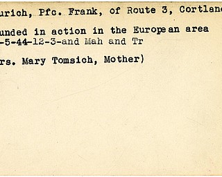 World War II, Vindicator, Frank Laurich, Cortland, wuonded, Europe, 1944, Mahoning, Trumbull, Mrs. Mary Tomsich