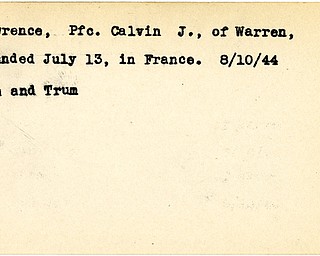 World War II, Vindicator, Calvin J. Lawrence, Warren, wounded, France, 1944, Mahoning, Trumbull