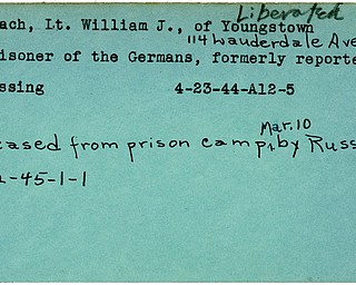 World War II, Vindicator, William J. Leach, Youngstown, prisoner, Germans, Germany, missing, released from prison camp by Russians, liberated, 1944, 1945