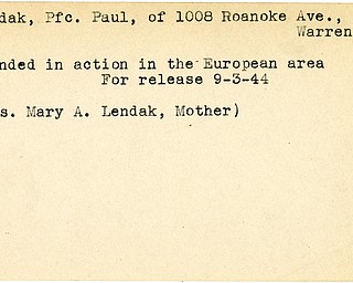 World War II, Vindicator, Paul Lendak, Warren, wounded, Europe, 1944, Mrs. Mary A. Lendak