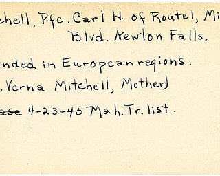 World War II, Vindicator, Carl H. Mitchell, Newton Falls, wounded, Europe, 1945, Mahoning, Trumbull, Mrs. Verna Mitchell