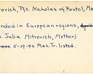World War II, Vindicator, Nicholas Mitrovich, Masury, wounded, Europe, 1945, Mahoning, Trumbull, Mrs. Julia Mitrovich