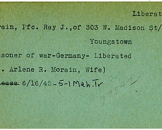 World War II, Vindicator, Ray J. Morain, Youngstown, prisoner, Germany, liberated, 1945, Mahoning, Trumbull, Mrs. Arlene R. Morain