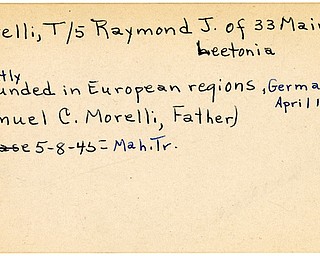 World War II, Vindicator, Raymond J. Morelli, Leetonia, wounded, Europe, Germany, 1945, Mahoning, Trumbull, Samuel C. Morelli