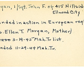 World War II, Vindicator, John F. Morgan, Ellwood City, wounded, Europe, 1944, Mahoning, Trumbull, Mrs. Ellen T. Morgan