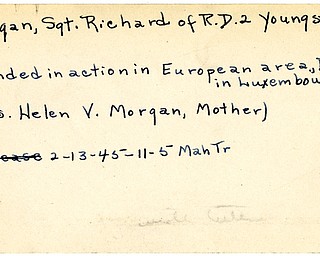 World War II, Vindicator, Richard Morgan, Youngstown, wounded, Europe, Luxembourg, 1945, Mrs. Helen V. Morgan, Mahoning, Trumbull