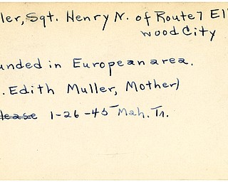 World War II, Vindicator, Henry N. Muller, Ellwood City, wounded, Europe, 1945, Mahoning, Trumbull, Mrs. Edith Muller