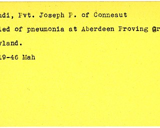 World War II, Vindicator, Joseph P. Mundi, Conneaut, died of pneumonia, Aberdeen Proving Grounds, Maryland, 1946, Mahoning