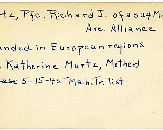 World War II, Vindicator, Richard J. Murtz, Alliance, wounded, Europe, 1945, Mahoning, Trumbull, Mrs. Katherine Murtz