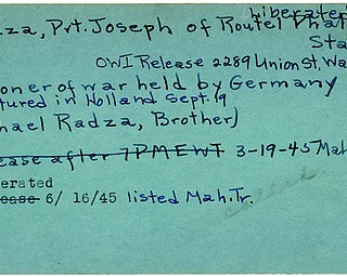 World War II, Vindicator, Joseph Radza, Warren, prisoner, Germany, captured, Holland, Michael Radza, 1945, Mahoning, Trumbull, liberated, OWI