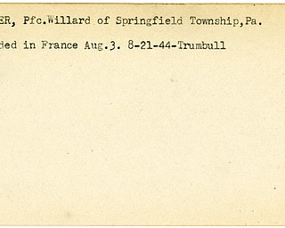 World War II, Vindicator, Willard Reeher, Springfield Township, Pennsylvania, wounded, France, 1944, Trumbull