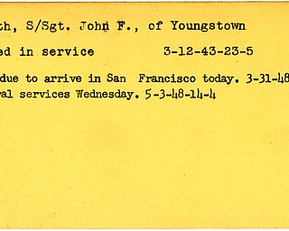 World War II, Vindicator, John F. Roth, Youngstown, died in service, 1943, body due to arrive in San Francisco, 1948, funeral
