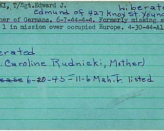 World War II, Vindicator, Edward J. Rudnicki, Edmund Rudnicki, Youngstown, prisoner, Germans, missing, Europe1944, liberated, Mrs. Caroline Rudnicki, 1945, Mahoning, Trumbull