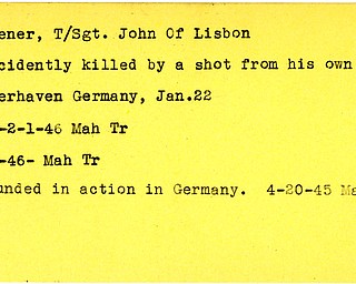 World War II, Vindicator, John Rufener, Lisbon, wounded, Germany, killed, Bremerhaven, 1945, 1946, Mahoning, Trumbull