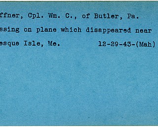 World War II, Vindicator, Wm. C. Ruffner, William C. Ruffner, Butler, Pennsylvania, missing, Presque Isle, Me., 1943, Mahoning