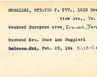 World War II, Vindicator, Ottavio P. Ruggieri, Youngstown, wounded, Europe, France, Mrs. Rose Ann Ruggieri, 1945, Mahoning, Trumbull