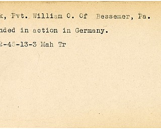 World War II, Vindicator, William O. Runk, Bessemer, Pennsylvania, wounded, Germany, 1945, Mahoning, Trumbull