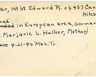 World War II, Vindicator, Edward R. Halker, Niles, wounded, Europe, Germany, Marjarie L. Halker, 1945, Mahoning, Trumbull
