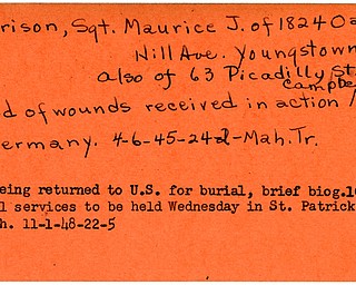 World War II, Vindicator, Maurice J. Harrison, Youngstown, Campbell, died, killed, wounded, Germany, 1945, Mahoning, Trumbull, body returned, burial, 1948, funeral, St. Patrick Church