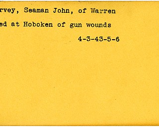 World War II, Vindicator, John Harvey, Seaman, Warren, died, killed, wounded, Hoboken, gun wounds, 1943