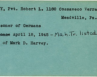 World War II, Vindicator, Robert L. Harvey, Meadville, Pennsylvania, prisoner, Germany, 1945, Mahoning, Trumbull, Mark D. Harvey