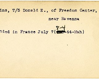 World War II, Vindicator, Donald E. Hawkins, Freedom Center, Ravenna, wounded, France, 1944, Mahoning