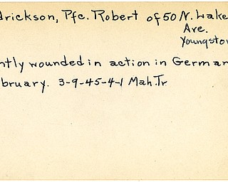 World War II, Vindicator, Robert Hendrickson, Youngstown, wounded, Germany, 1945, Mahoning, Trumbull