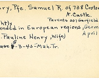 World War II, Vindicator, Samuel R. Henry, New Castle, wounded, Europe, Germany, Pauline Henry, 1945, Mahoning, Trumbull