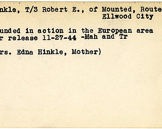 World War II, Vindicator, Robert E. Hinkle, Ellwood City, wounded, Europe, 1944, Mahoning, Trumbull, Edna Hinkle