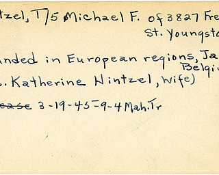 World War II, Vindicator, Michael F. Hintzel, Youngstown, wounded, Europe, Belgium, 1945, Mahoning, Trumbull, Katherine Hintzel