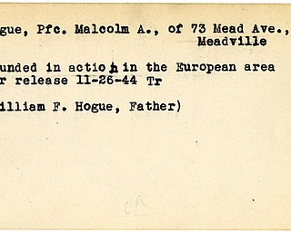 World War II, Vindicator, Malcolm A. Hogue, Meadville, wounded, Europe, 1944, Trumbull, William F. Hogue