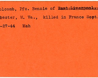 World War II, Vindicator, Bennie Holcomb, Chester, West Virginia, killed, France, 1944, Mahoning