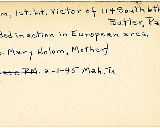 World War II, Vindicator, Victor Holom, Butler, Pennsylvania, wounded, Europe, 1945, Mahoning, Trumbull, Mary Holom