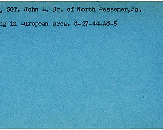 World War II, Vindicator, John L. House Jr., North Bessemer, Pennsylvania, missing, Europe, 1944