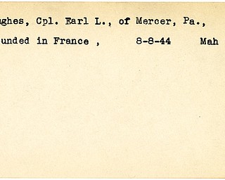 World War II, Vindicator, Earl L. Hughes, Mercer, Pennsylvania, wounded, France, 1944, Mahoning