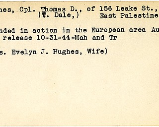 World War II, Vindicator, Thomas D. Hughes, T. Dale Hughes, East Palestine, wounded, Europe, 1944, Mahoning, Trumbull, Evelyn J. Hughes