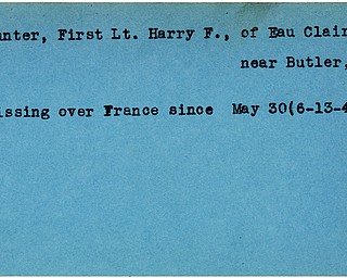 World War II, Vindicator, Harry F. Hunter, Eau Claire, Butler, Pennsylvania, missing, France, 1944, Mahoning