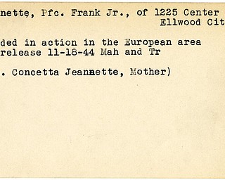 World War II, Vindicator, Frank Jeannette Jr., Ellwood City, wounded, Europe, 1944, Mahoning, Trumbull, Concetta Jeannette