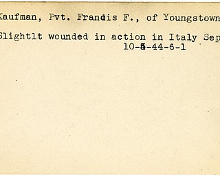 World War II, Vindicator, Francis F. Kaufman, Youngstown, wounded, Italy, 1944