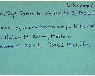 World War II, Vindicator, John L. Keim, Meadville, prisoner, Germany, liberated, 1945, Mahoning, Trumbull, Mrs. Helen M. Keim