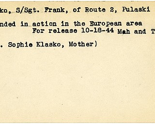 World War II, Vindicator, Frank Klasko, Pulaski, wounded, Europe, 1944, Mahoning, Trumbull, Mrs. Sophie Klasko